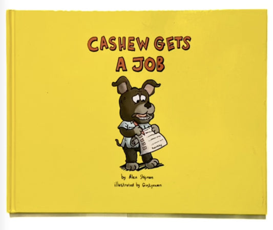 Cashew Gets a Job Relié